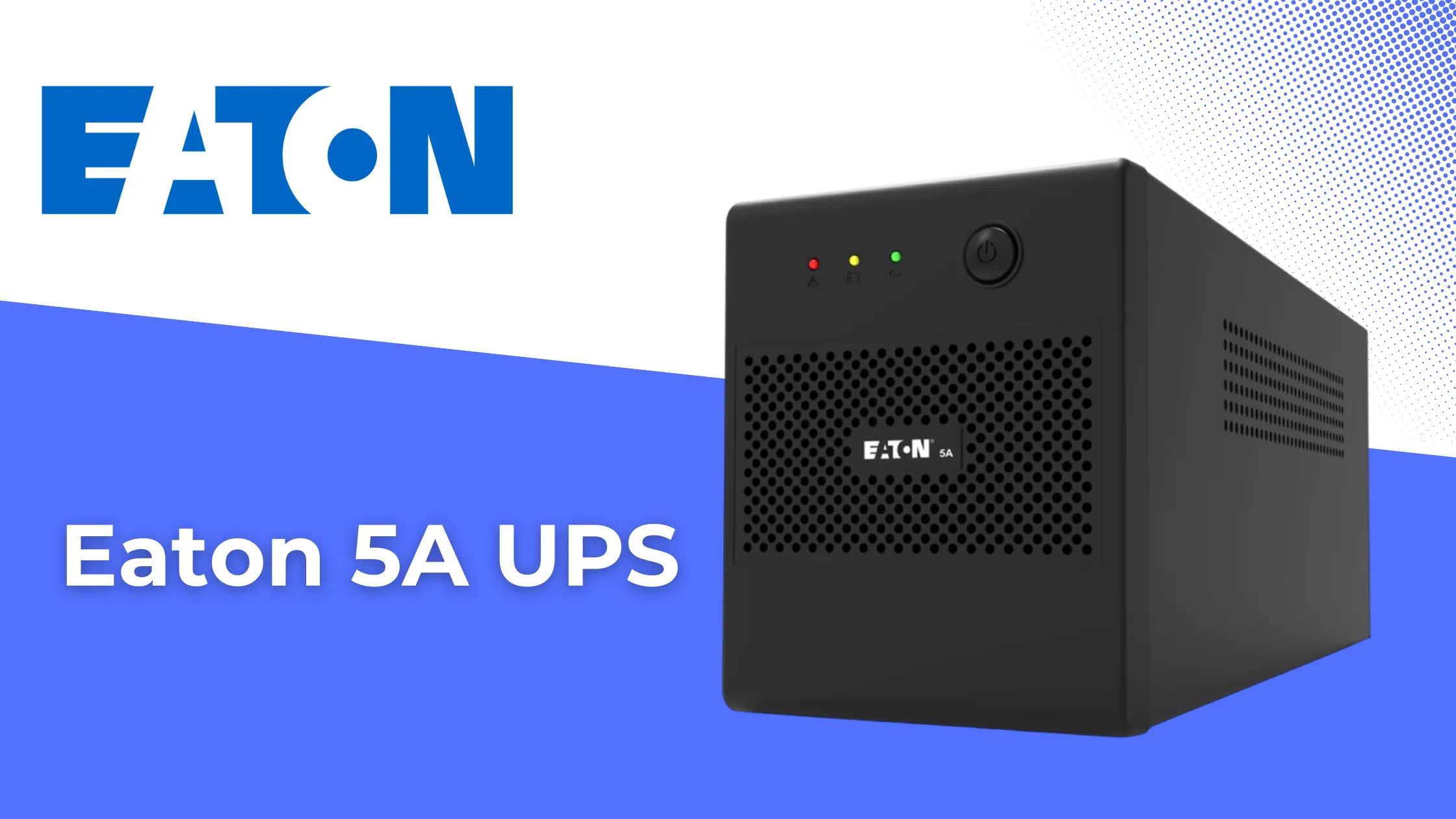 Eaton 5A UPS ปกป้องอุปกรณ์ของคุณจากไฟดับ 1 Eaton 5A UPS