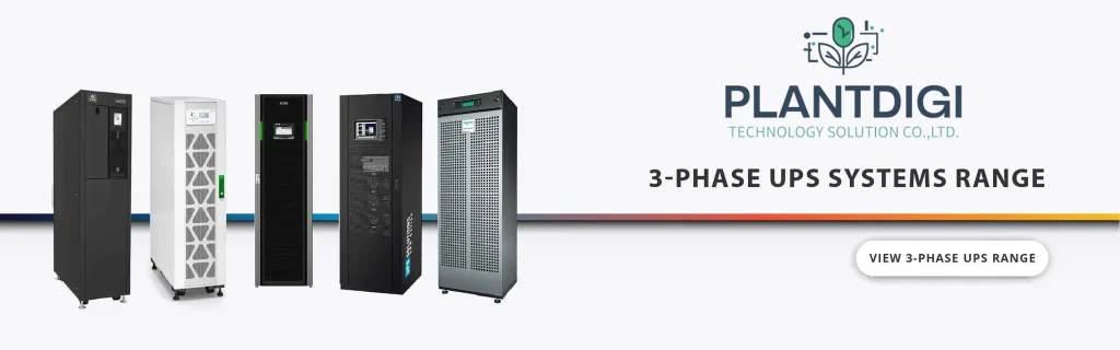 Plantdigi Technology Solution ตัวแทนจำหน่ายเครื่องสำรองไฟ Ups จากแบรนด์ชั้นนำทุกรุ่น