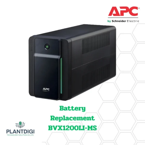 เปลี่ยนแบตเตอรี่ UPS APC BVX1200LI-MS - Plantdigi